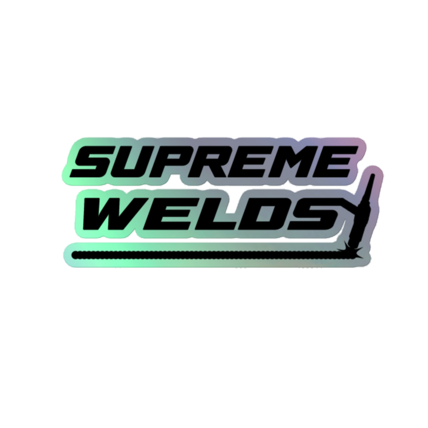Supreme Welds Holographic Sticker