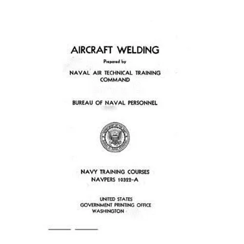 Aircraft Welding, NAVPERS