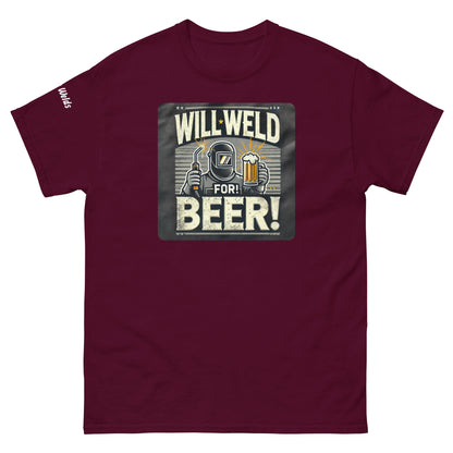 Will Weld for Beer! T-Shirt