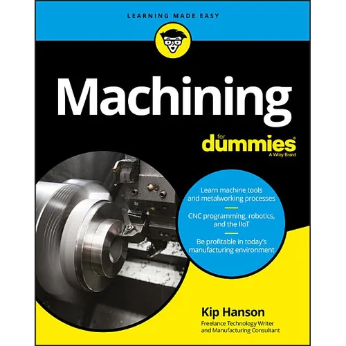 Machining for Dummies